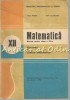 Matematica Clasa a XII-a, Nicu Boboc, Ion Colojoara, Editura Didactica si Pedagogica, 1992, Analiza Matematica, Manual