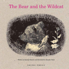 The Bear and the Wildcat