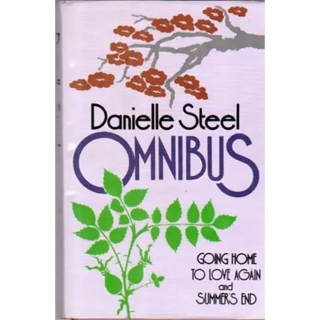Danielle Steel - Omnibus - Going home - To love again and Summer&#039;s end - 110441