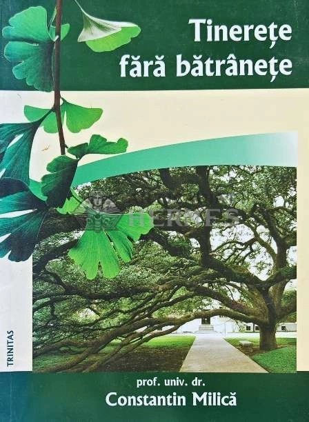 Tinerete fara batranete - 2009 - Constantin I. Milica (AE159)