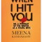 When I Hit You: Or, a Portrait of the Writer as a Young Wife