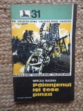 Mircea Radina - Paianjenul isi tese panza
