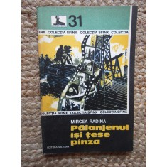 Mircea Radina - Paianjenul isi tese panza