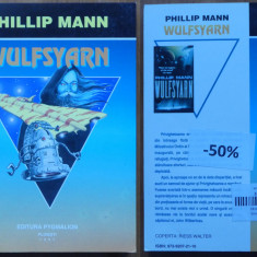 Phillip Mann , Wulfsyarn , 1997 , Colectia Cyborg