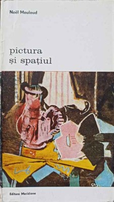 PICTURA SI SPATIUL-NOEL MOULOUD-221062 foto
