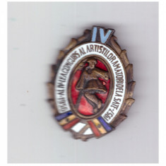 Insigna Al IV-lea concurs al artistilor amatori de la sate 1956-1957