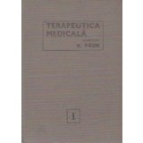 Terapeutica medicala, Volumul I