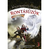Ront&aacute;sűzők 3. - A t&uuml;nd&eacute;rk&ouml;d - B&ouml;sz&ouml;rm&eacute;nyi Gyula