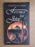 Cristian Peri - Ferma lui John