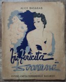 Fii fericita, doamna - Alice Basarab// 1942