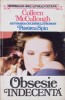 Obsesie Indecenta - Colleen McCullough, Orizonturi 1994, Roman de Dragoste, Beletristica, Carte in Romana