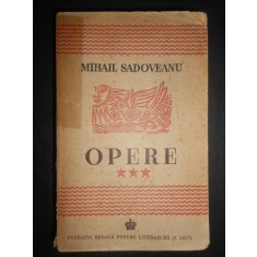 Mihail Sadoveanu - Opere volumul 3 (1943)