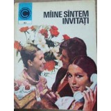 MAINE SUNTEM INVITATI-SMARANDA SBURLAN-117787