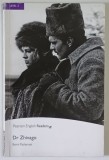 DOCTOR ZHIVAGO , LEVEL 5 , retold by NANCY STANLEY , by BORIS PASTERNAK , 2008 *CONTINE CD