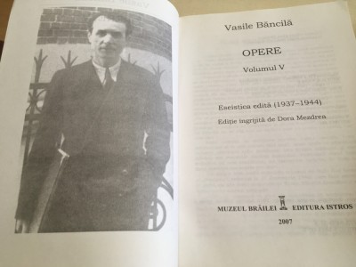 VASILE BANCILA,OPERE 5 ESEISTICA1937-1944 SEMNIFICATIA ARDEALULUI și alte eseuri foto