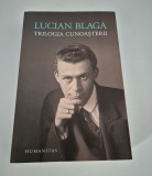 Lucian Blaga Trilogia cunoasterii
