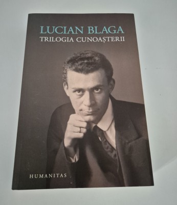 Lucian Blaga Trilogia cunoasterii foto