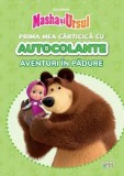 Masha si Ursul. Aventuri in padure. Prima mea carticica cu autocolante - Editura Litera
