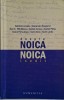 Despre Noica. Noica inedit &ndash; Gabriel Liiceanu, Carte, Anticariat, Stare Buna