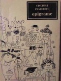 Epigrame - Cincinat Pavelescu - Editura Tineretului, 1966 - Carte Poezie, Beletristica, Limba Romana
