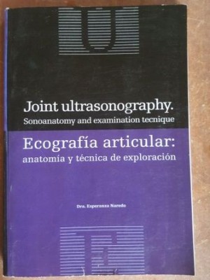 Ecografia articular: anatomya y tecnica de exploracion- Esperanza Naredo foto