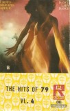 Caseta Audio The Hits Of 79 Vl. 4 Compilatie Romance Co. Muzica