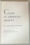 CLASS IN AMERICAN SOCIETY by LEONARD REISSMAN , 1968