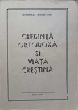 Carte Credinta Ortodoxa si Viata Crestina, Mitropolia Transilvaniei, 1992, 352 pagini, Romana, Coperta Necartonata, Stare Putin Uzata
