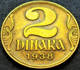 Cumpara ieftin Moneda istorica 2 DINARI / DINARA - YUGOSLAVIA, anul 1938 * cod 5369