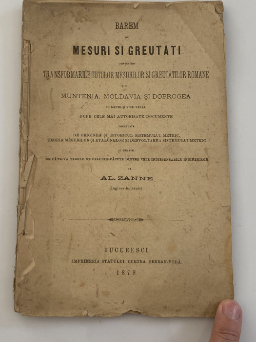 Al. Zanne - Barem de mesuri si greutati - 1879 carte veche rara