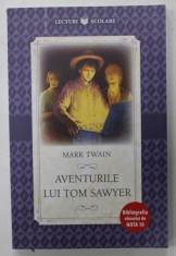 AVENTURILE LUI TOM SAWYER de MARK TWAIN , 2019, COPERTA ORIGINALA BROSATA foto
