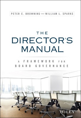 The Directors Manual: A Framework for Board Governance foto