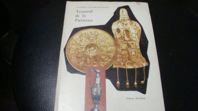 Ecaterina Dunareanu Vulpe - Tezaurul de la Pietroasa - 1967 foto