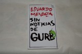 Sin noticias de Gurb - Eduardo Mendoza