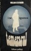 I se spunea temerarul William Stevenson, 1983, Alta editura