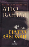 Piatra rabdarii | Atiq Rahimi, 2020, Cartea Romaneasca educational