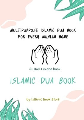 Islamic Dua Book - Multipurpose Islamic Dua Book - 61 Dua&amp;#039;s in One Book foto