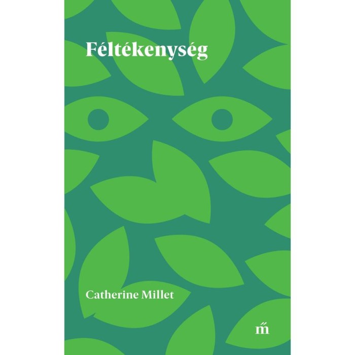 F&eacute;lt&eacute;kenys&eacute;g - Catherine Millet