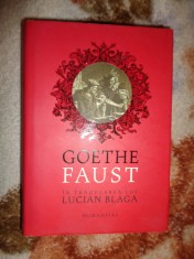 Goethe - Faust (editura Humanitas, traducere: Lucian Blaga , ilustratii: Franz Xaver Simm ) foto