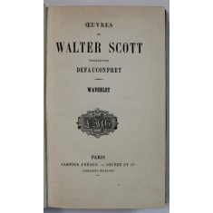 OEUVRES de WALTER SCOTT : WAVERLEY , CCA . 1850