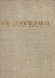 Meister der Universellen Malerei in den Museen Rumaniens, 1981, Alta editura