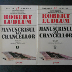 ROBERT LUDLUM - MANUSCRISUL LUI CHANCELLOR 2 volume