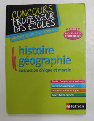 HISTOIRE , GEOGRAPHIE , INSTRUCTION CIVIQUE ET MORALE , sous la direction de PASCAL BOURASSIN , 2010 foto