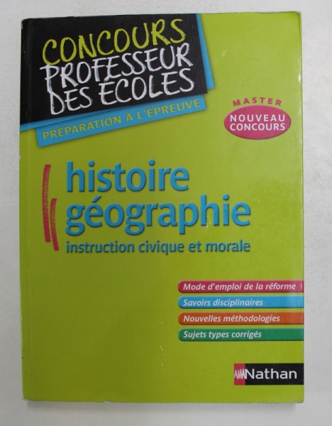 HISTOIRE , GEOGRAPHIE , INSTRUCTION CIVIQUE ET MORALE , sous la direction de PASCAL BOURASSIN , 2010