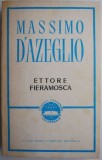 Ettore Fieramosca - Massimo D&#039;Azeglio - Roman, Carte beletristica