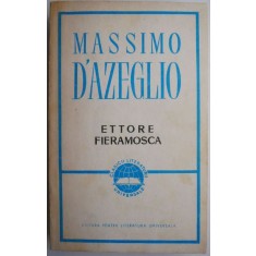 Ettore Fieramosca &ndash; Massimo D Azeglio