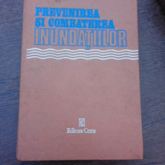 Prevenirea si combaterea inundatiilor - Vasile Chiriac, Andrei Filotti, Ion A. Manoliu