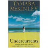 Tamara McKinley - Undercurrents - 112291