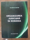 Organizarea judiciara in Romania- Valerica Nistor