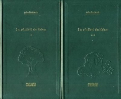 John Steinbeck - La răsărit de Eden ( 2 vol. ) foto